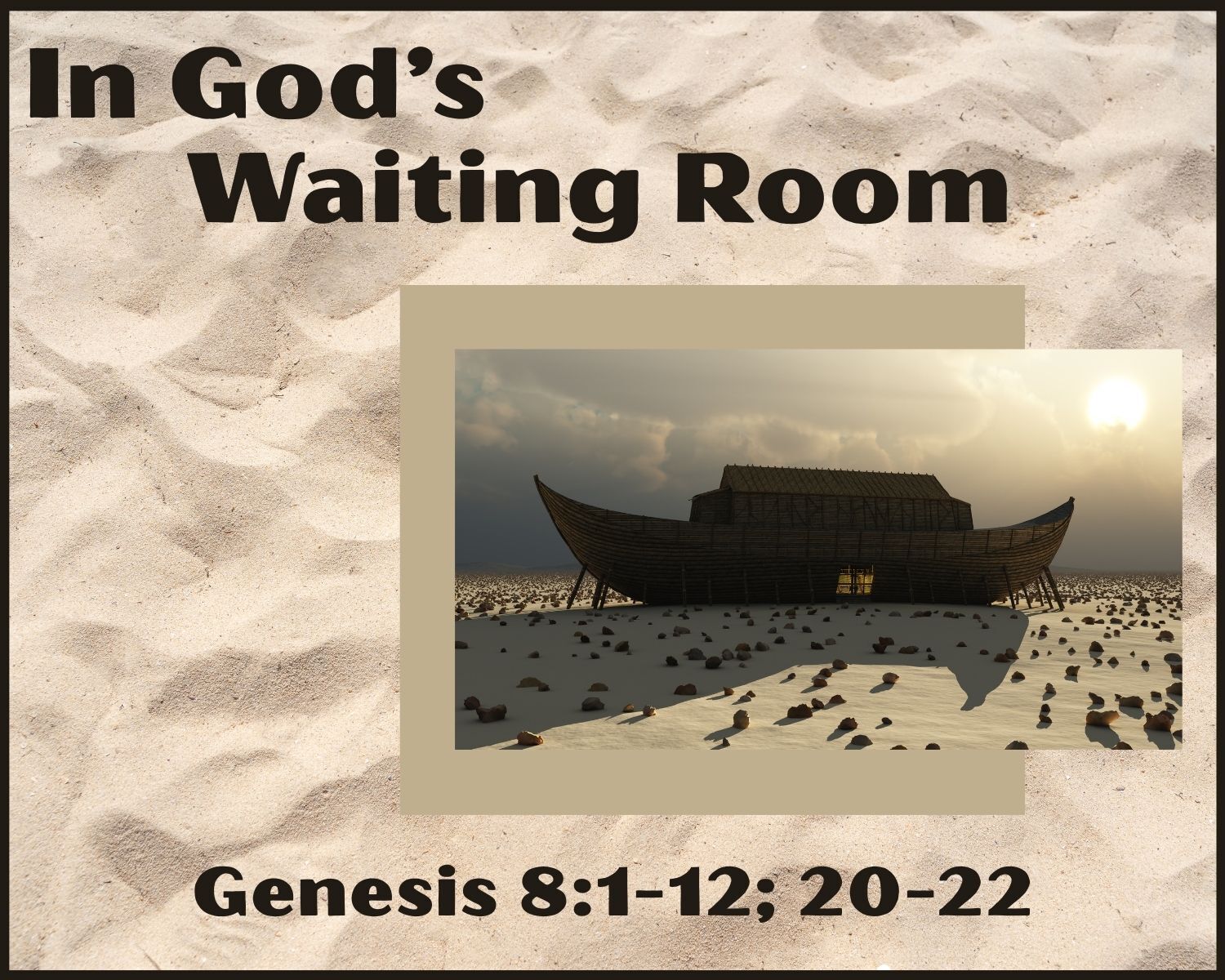 Genesis 81-12 20-22